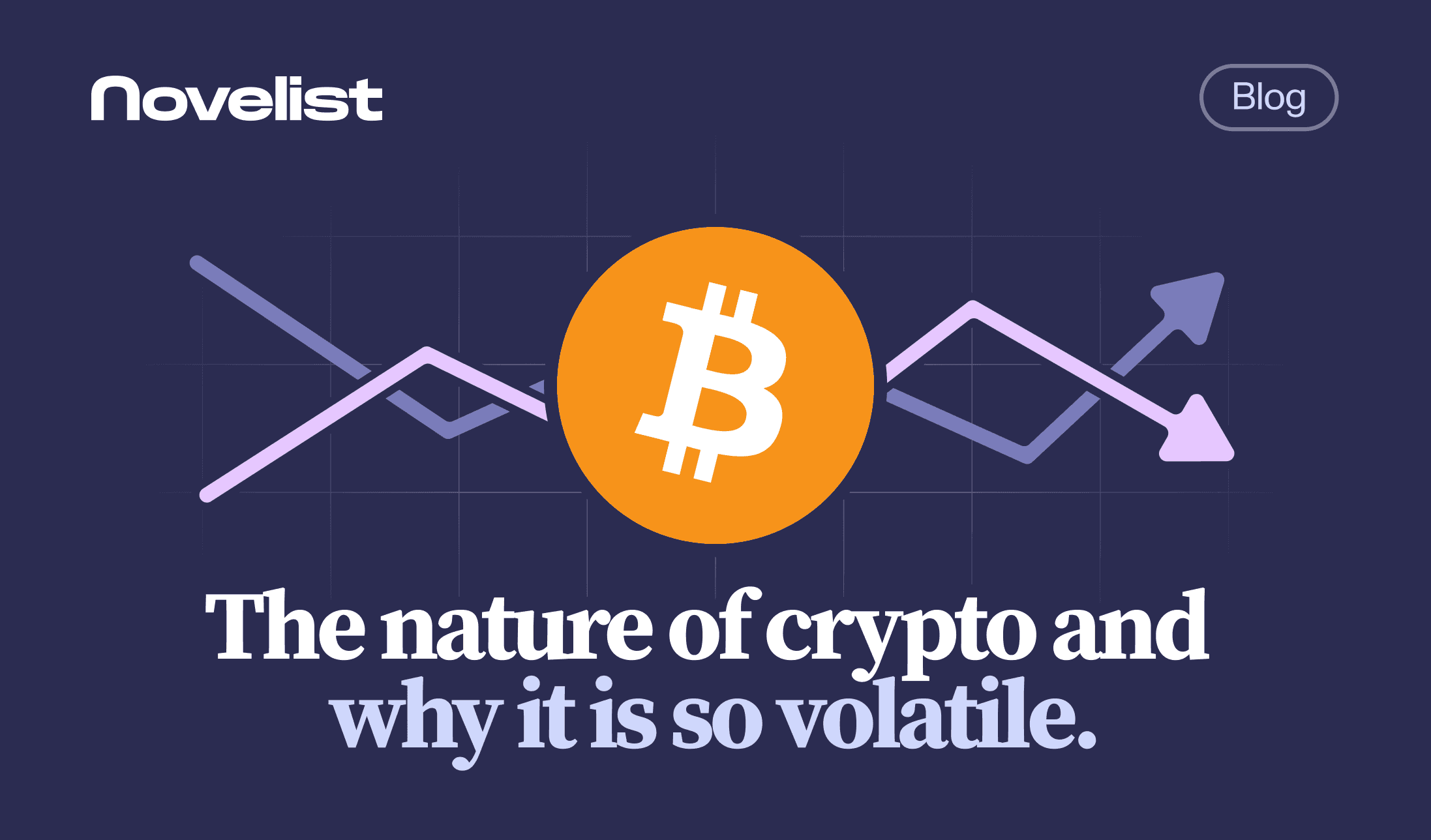 Why crypto is so volatile.