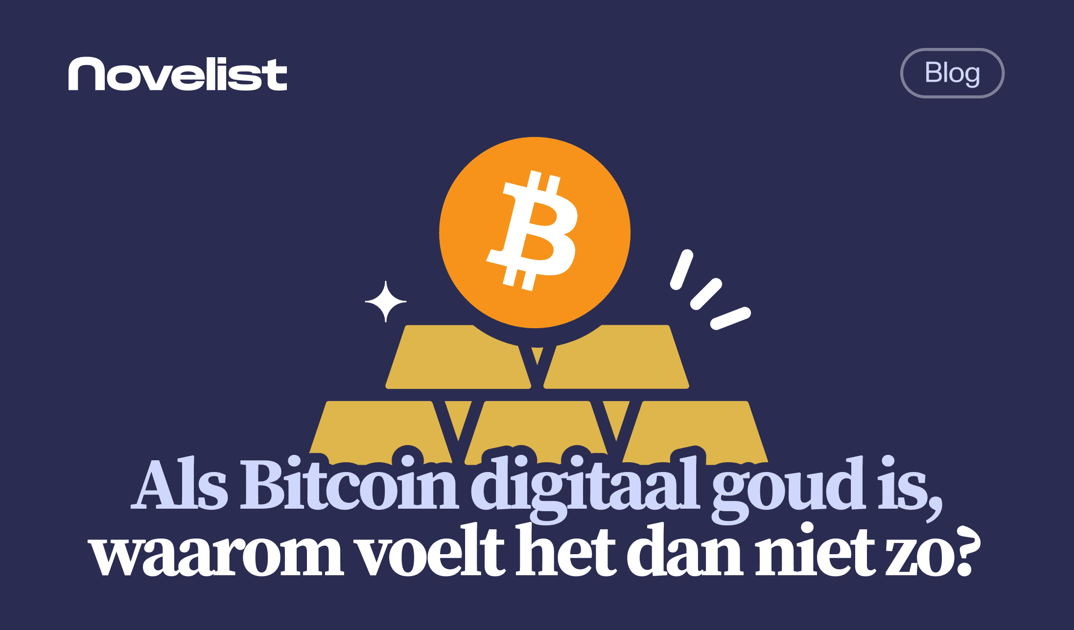 Als Bitcoin digitaal goud is, waarom gedraagt het zich dan niet zo?