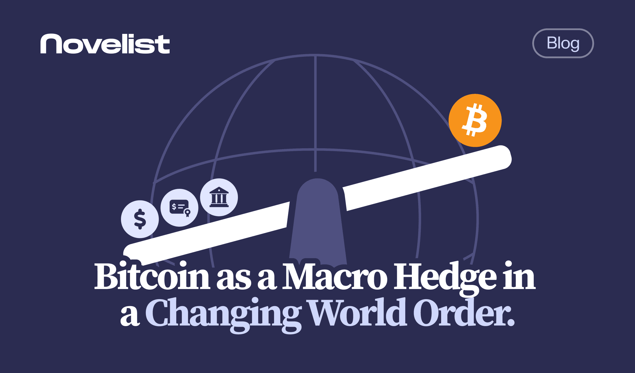 Bitcoin as a macro hedge in a changing world order.